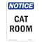 Signmission OSHA Notice, 5" Height, Cat Room Sign, 5" X 3.5", Portrait OS-NS-D-35-V-10449 - alternate 1